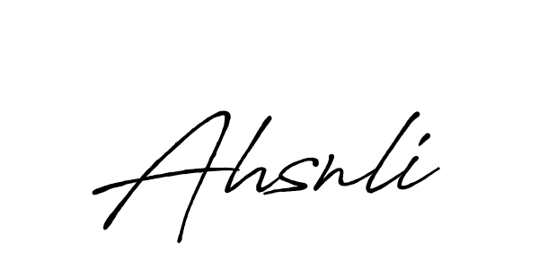 Use a signature maker to create a handwritten signature online. With this signature software, you can design (Antro_Vectra_Bolder) your own signature for name Ahsnli. Ahsnli signature style 7 images and pictures png