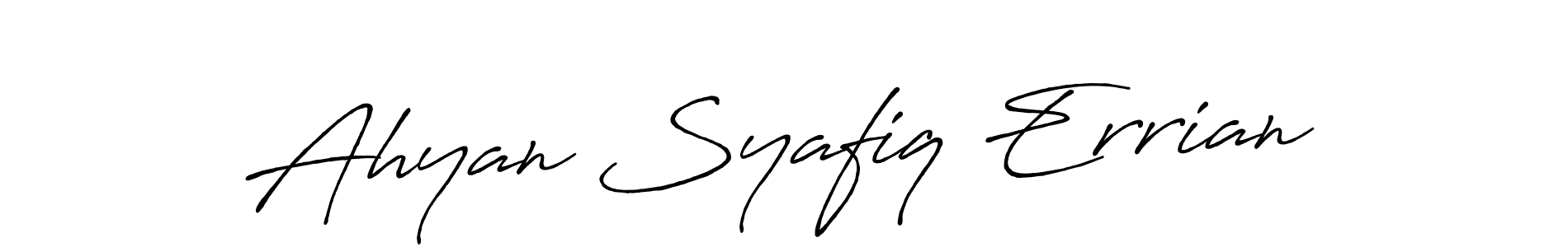 You should practise on your own different ways (Antro_Vectra_Bolder) to write your name (Ahyan Syafiq Errian) in signature. don't let someone else do it for you. Ahyan Syafiq Errian signature style 7 images and pictures png