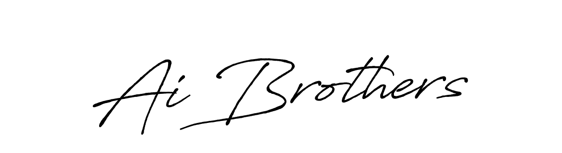 Use a signature maker to create a handwritten signature online. With this signature software, you can design (Antro_Vectra_Bolder) your own signature for name Ai Brothers. Ai Brothers signature style 7 images and pictures png