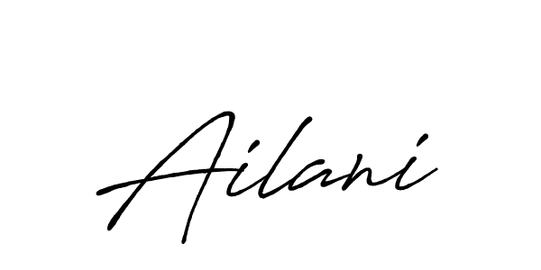 Make a beautiful signature design for name Ailani. With this signature (Antro_Vectra_Bolder) style, you can create a handwritten signature for free. Ailani signature style 7 images and pictures png