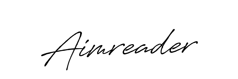 It looks lik you need a new signature style for name Aimreader. Design unique handwritten (Antro_Vectra_Bolder) signature with our free signature maker in just a few clicks. Aimreader signature style 7 images and pictures png