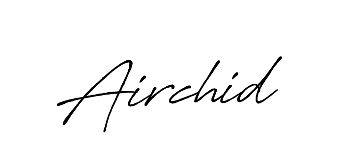 It looks lik you need a new signature style for name Airchid. Design unique handwritten (Antro_Vectra_Bolder) signature with our free signature maker in just a few clicks. Airchid signature style 7 images and pictures png