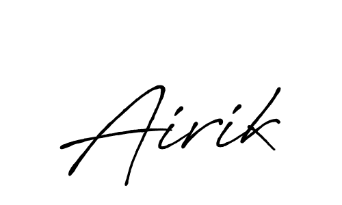 Make a beautiful signature design for name Airik. With this signature (Antro_Vectra_Bolder) style, you can create a handwritten signature for free. Airik signature style 7 images and pictures png