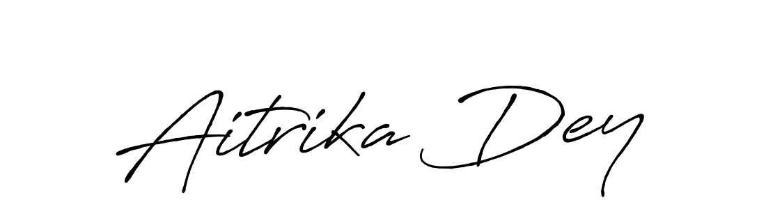 Make a beautiful signature design for name Aitrika Dey. With this signature (Antro_Vectra_Bolder) style, you can create a handwritten signature for free. Aitrika Dey signature style 7 images and pictures png