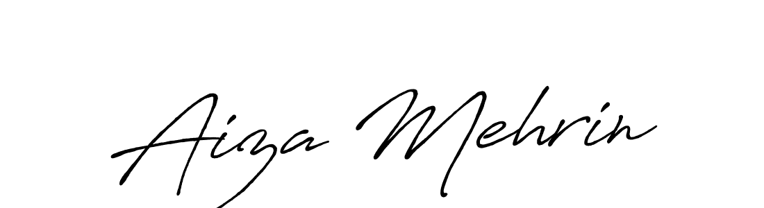 Make a beautiful signature design for name Aiza Mehrin. With this signature (Antro_Vectra_Bolder) style, you can create a handwritten signature for free. Aiza Mehrin signature style 7 images and pictures png