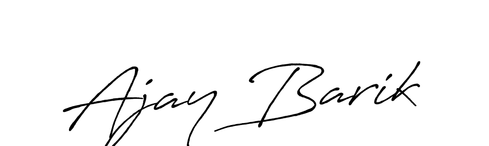 Design your own signature with our free online signature maker. With this signature software, you can create a handwritten (Antro_Vectra_Bolder) signature for name Ajay Barik. Ajay Barik signature style 7 images and pictures png