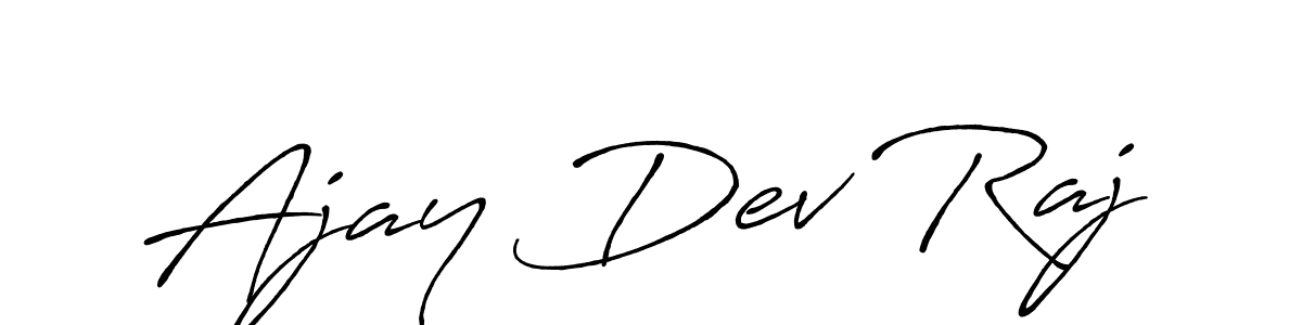 Design your own signature with our free online signature maker. With this signature software, you can create a handwritten (Antro_Vectra_Bolder) signature for name Ajay Dev Raj. Ajay Dev Raj signature style 7 images and pictures png