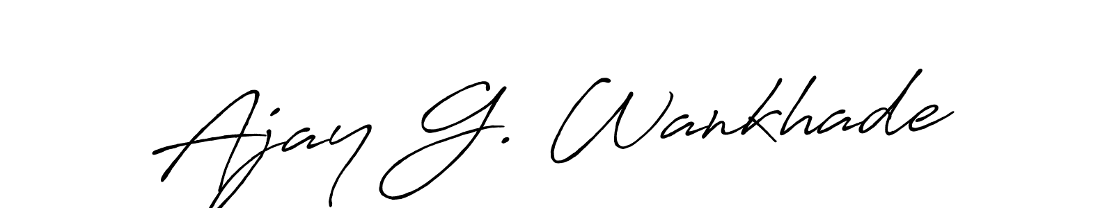 Use a signature maker to create a handwritten signature online. With this signature software, you can design (Antro_Vectra_Bolder) your own signature for name Ajay G. Wankhade. Ajay G. Wankhade signature style 7 images and pictures png