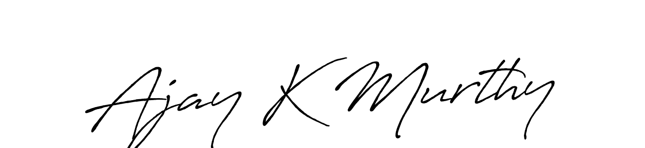 Also we have Ajay K Murthy name is the best signature style. Create professional handwritten signature collection using Antro_Vectra_Bolder autograph style. Ajay K Murthy signature style 7 images and pictures png