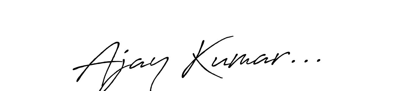 Use a signature maker to create a handwritten signature online. With this signature software, you can design (Antro_Vectra_Bolder) your own signature for name Ajay Kumar.... Ajay Kumar... signature style 7 images and pictures png