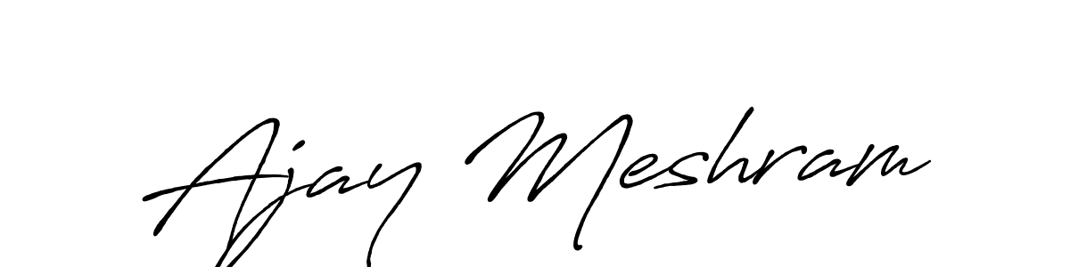 Use a signature maker to create a handwritten signature online. With this signature software, you can design (Antro_Vectra_Bolder) your own signature for name Ajay Meshram. Ajay Meshram signature style 7 images and pictures png