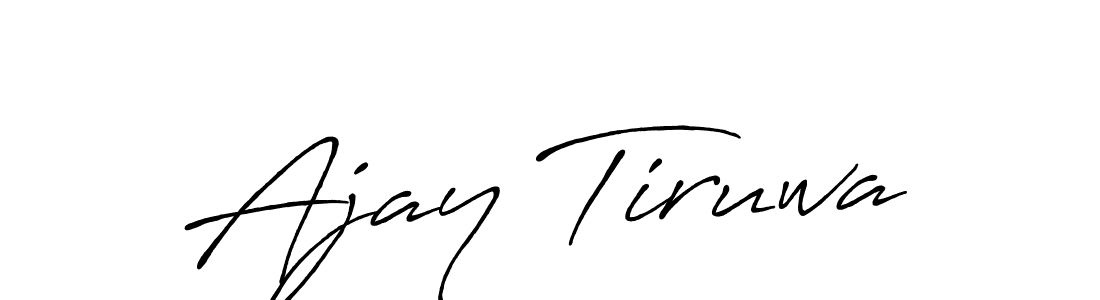 Make a beautiful signature design for name Ajay Tiruwa. With this signature (Antro_Vectra_Bolder) style, you can create a handwritten signature for free. Ajay Tiruwa signature style 7 images and pictures png