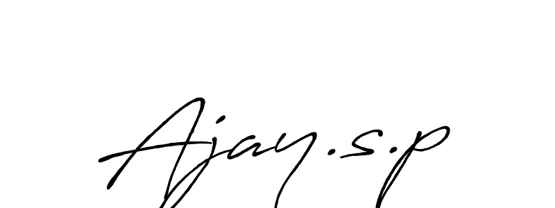 You should practise on your own different ways (Antro_Vectra_Bolder) to write your name (Ajay.s.p) in signature. don't let someone else do it for you. Ajay.s.p signature style 7 images and pictures png