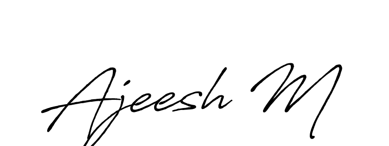Make a beautiful signature design for name Ajeesh M. With this signature (Antro_Vectra_Bolder) style, you can create a handwritten signature for free. Ajeesh M signature style 7 images and pictures png