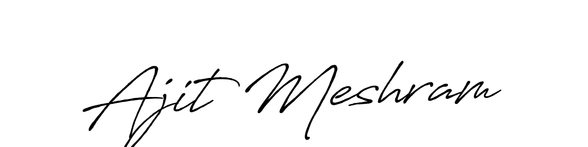 Make a beautiful signature design for name Ajit Meshram. Use this online signature maker to create a handwritten signature for free. Ajit Meshram signature style 7 images and pictures png