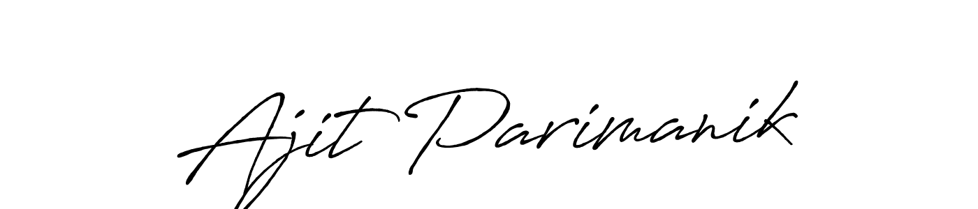 Use a signature maker to create a handwritten signature online. With this signature software, you can design (Antro_Vectra_Bolder) your own signature for name Ajit Parimanik. Ajit Parimanik signature style 7 images and pictures png