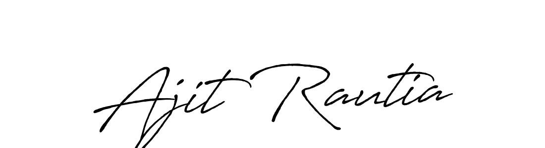 You should practise on your own different ways (Antro_Vectra_Bolder) to write your name (Ajit Rautia) in signature. don't let someone else do it for you. Ajit Rautia signature style 7 images and pictures png