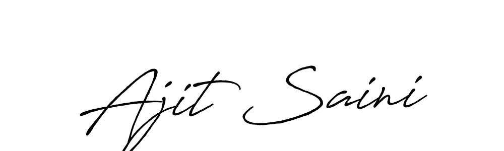 Design your own signature with our free online signature maker. With this signature software, you can create a handwritten (Antro_Vectra_Bolder) signature for name Ajit Saini. Ajit Saini signature style 7 images and pictures png