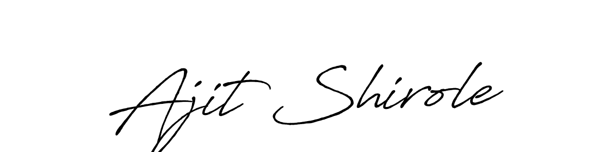 How to make Ajit Shirole name signature. Use Antro_Vectra_Bolder style for creating short signs online. This is the latest handwritten sign. Ajit Shirole signature style 7 images and pictures png
