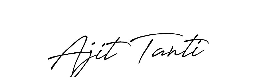 How to make Ajit Tanti signature? Antro_Vectra_Bolder is a professional autograph style. Create handwritten signature for Ajit Tanti name. Ajit Tanti signature style 7 images and pictures png