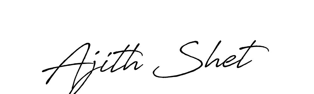 Make a beautiful signature design for name Ajith Shet. Use this online signature maker to create a handwritten signature for free. Ajith Shet signature style 7 images and pictures png