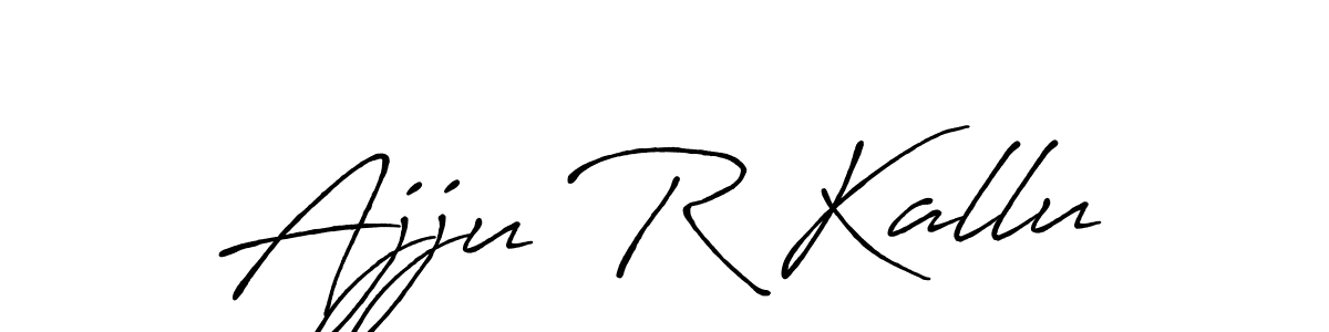 Also we have Ajju R Kallu name is the best signature style. Create professional handwritten signature collection using Antro_Vectra_Bolder autograph style. Ajju R Kallu signature style 7 images and pictures png