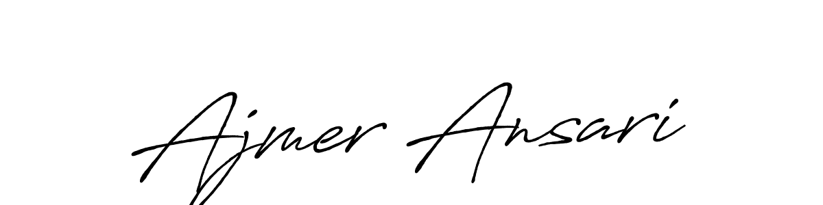 Make a beautiful signature design for name Ajmer Ansari. With this signature (Antro_Vectra_Bolder) style, you can create a handwritten signature for free. Ajmer Ansari signature style 7 images and pictures png