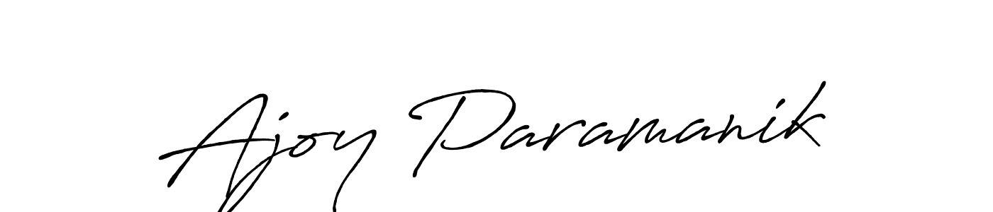 Design your own signature with our free online signature maker. With this signature software, you can create a handwritten (Antro_Vectra_Bolder) signature for name Ajoy Paramanik. Ajoy Paramanik signature style 7 images and pictures png