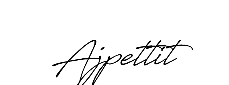 Design your own signature with our free online signature maker. With this signature software, you can create a handwritten (Antro_Vectra_Bolder) signature for name Ajpettit. Ajpettit signature style 7 images and pictures png