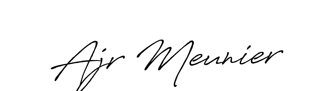 Create a beautiful signature design for name Ajr Meunier. With this signature (Antro_Vectra_Bolder) fonts, you can make a handwritten signature for free. Ajr Meunier signature style 7 images and pictures png