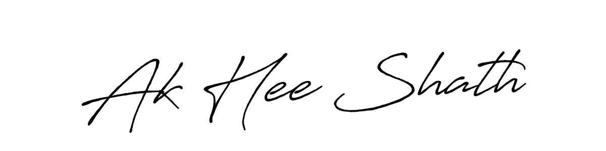 Make a short Ak Hee Shath signature style. Manage your documents anywhere anytime using Antro_Vectra_Bolder. Create and add eSignatures, submit forms, share and send files easily. Ak Hee Shath signature style 7 images and pictures png
