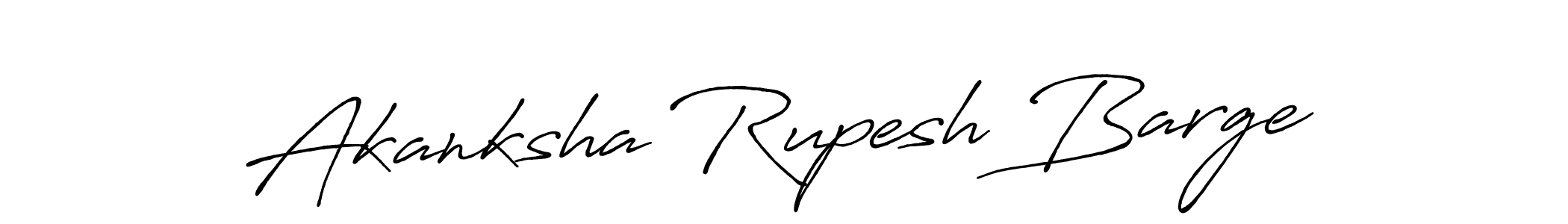 It looks lik you need a new signature style for name Akanksha Rupesh Barge. Design unique handwritten (Antro_Vectra_Bolder) signature with our free signature maker in just a few clicks. Akanksha Rupesh Barge signature style 7 images and pictures png