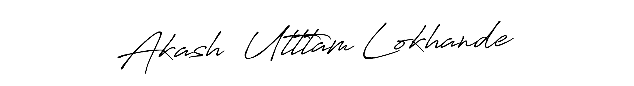 Create a beautiful signature design for name Akash  Utttam Lokhande. With this signature (Antro_Vectra_Bolder) fonts, you can make a handwritten signature for free. Akash  Utttam Lokhande signature style 7 images and pictures png