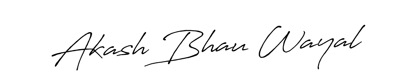 Also we have Akash Bhau Wayal name is the best signature style. Create professional handwritten signature collection using Antro_Vectra_Bolder autograph style. Akash Bhau Wayal signature style 7 images and pictures png