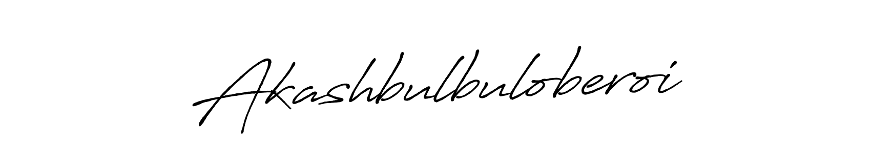 Design your own signature with our free online signature maker. With this signature software, you can create a handwritten (Antro_Vectra_Bolder) signature for name Akashbulbuloberoi. Akashbulbuloberoi signature style 7 images and pictures png