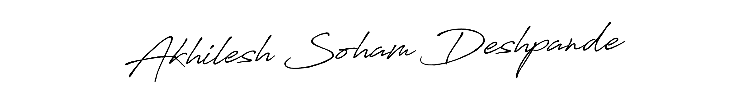 It looks lik you need a new signature style for name Akhilesh Soham Deshpande. Design unique handwritten (Antro_Vectra_Bolder) signature with our free signature maker in just a few clicks. Akhilesh Soham Deshpande signature style 7 images and pictures png