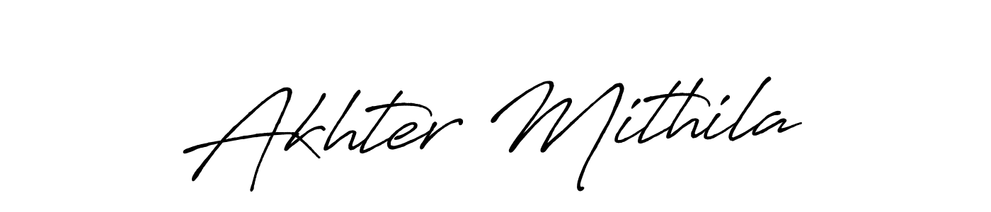 Design your own signature with our free online signature maker. With this signature software, you can create a handwritten (Antro_Vectra_Bolder) signature for name Akhter Mithila. Akhter Mithila signature style 7 images and pictures png