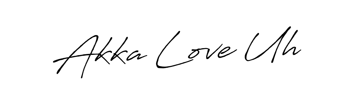 Make a beautiful signature design for name Akka Love Uh. Use this online signature maker to create a handwritten signature for free. Akka Love Uh signature style 7 images and pictures png