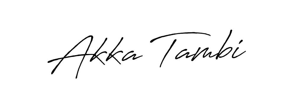 Make a beautiful signature design for name Akka Tambi. With this signature (Antro_Vectra_Bolder) style, you can create a handwritten signature for free. Akka Tambi signature style 7 images and pictures png