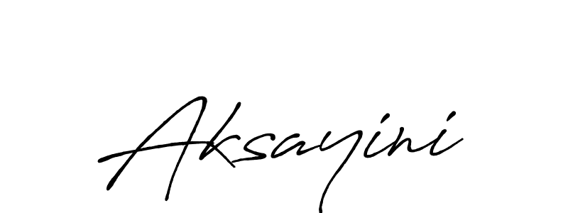 You should practise on your own different ways (Antro_Vectra_Bolder) to write your name (Aksayini) in signature. don't let someone else do it for you. Aksayini signature style 7 images and pictures png