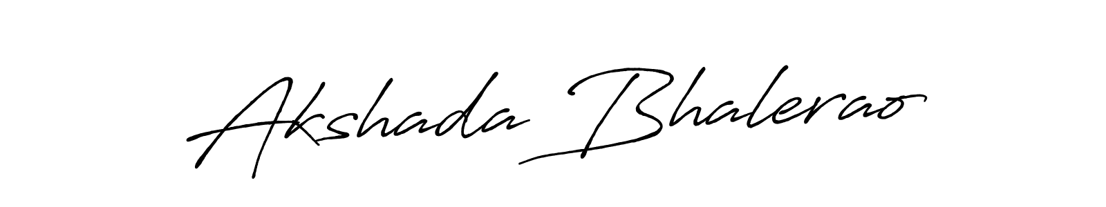 Antro_Vectra_Bolder is a professional signature style that is perfect for those who want to add a touch of class to their signature. It is also a great choice for those who want to make their signature more unique. Get Akshada Bhalerao name to fancy signature for free. Akshada Bhalerao signature style 7 images and pictures png