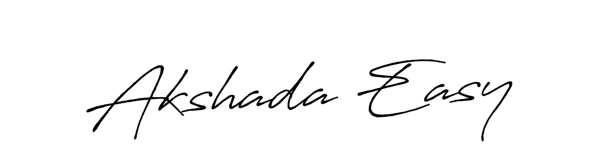 You should practise on your own different ways (Antro_Vectra_Bolder) to write your name (Akshada Easy) in signature. don't let someone else do it for you. Akshada Easy signature style 7 images and pictures png