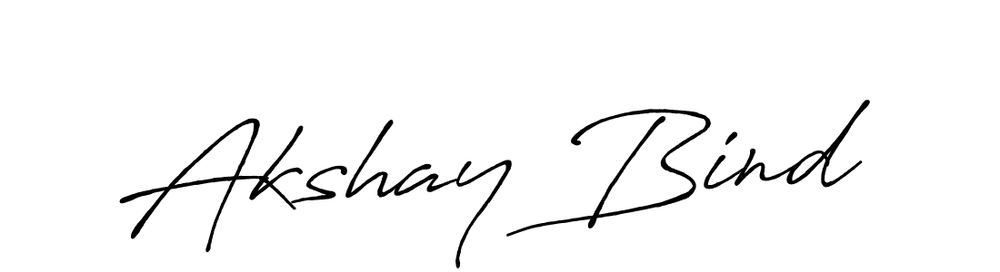 You should practise on your own different ways (Antro_Vectra_Bolder) to write your name (Akshay Bind) in signature. don't let someone else do it for you. Akshay Bind signature style 7 images and pictures png