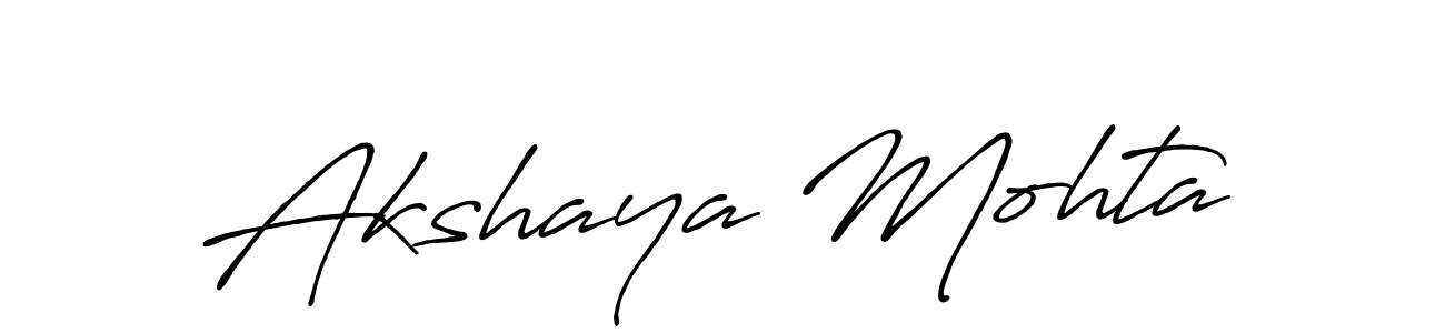 Make a beautiful signature design for name Akshaya Mohta. With this signature (Antro_Vectra_Bolder) style, you can create a handwritten signature for free. Akshaya Mohta signature style 7 images and pictures png