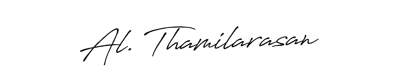 The best way (Antro_Vectra_Bolder) to make a short signature is to pick only two or three words in your name. The name Al. Thamilarasan include a total of six letters. For converting this name. Al. Thamilarasan signature style 7 images and pictures png