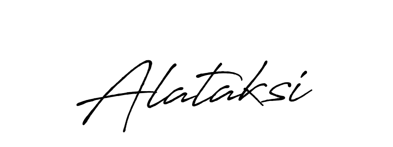 How to make Alataksi name signature. Use Antro_Vectra_Bolder style for creating short signs online. This is the latest handwritten sign. Alataksi signature style 7 images and pictures png