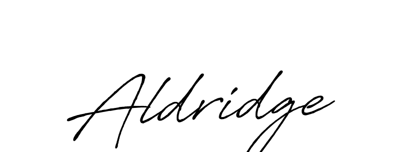 Make a beautiful signature design for name Aldridge. With this signature (Antro_Vectra_Bolder) style, you can create a handwritten signature for free. Aldridge signature style 7 images and pictures png