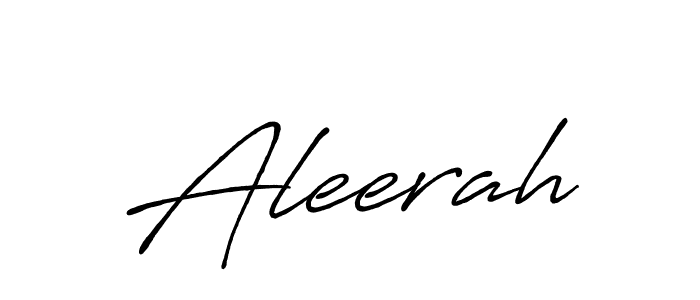 How to make Aleerah name signature. Use Antro_Vectra_Bolder style for creating short signs online. This is the latest handwritten sign. Aleerah signature style 7 images and pictures png