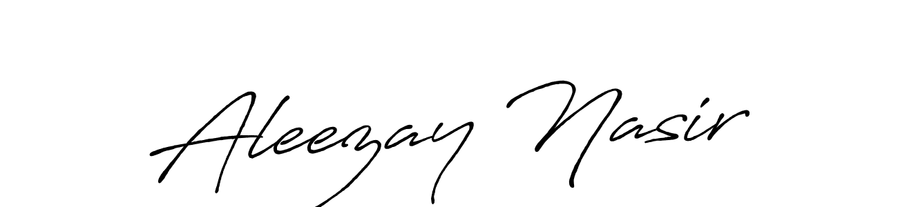 Use a signature maker to create a handwritten signature online. With this signature software, you can design (Antro_Vectra_Bolder) your own signature for name Aleezay Nasir. Aleezay Nasir signature style 7 images and pictures png