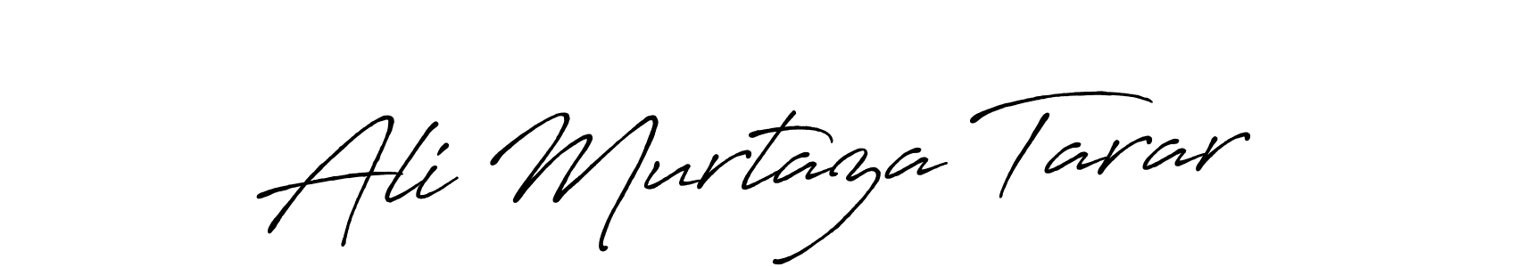 Also we have Ali Murtaza Tarar name is the best signature style. Create professional handwritten signature collection using Antro_Vectra_Bolder autograph style. Ali Murtaza Tarar signature style 7 images and pictures png